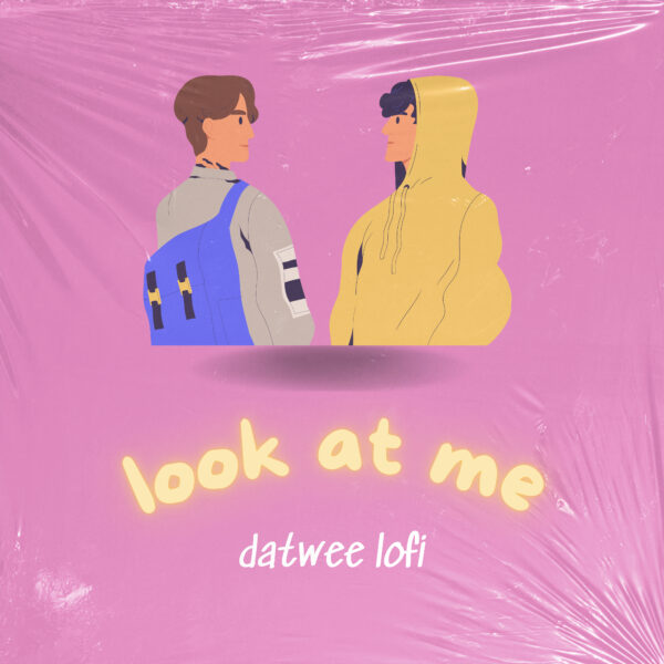 look at me